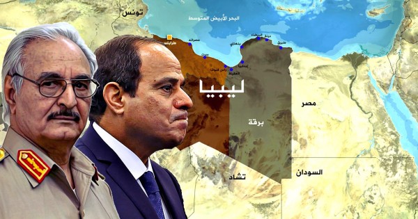 السيسي يورّط الجيش في حرب ليبيا للدفاع عن حفتر